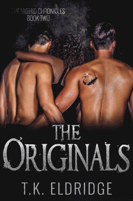 TK Eldridge - Originals, E-bok