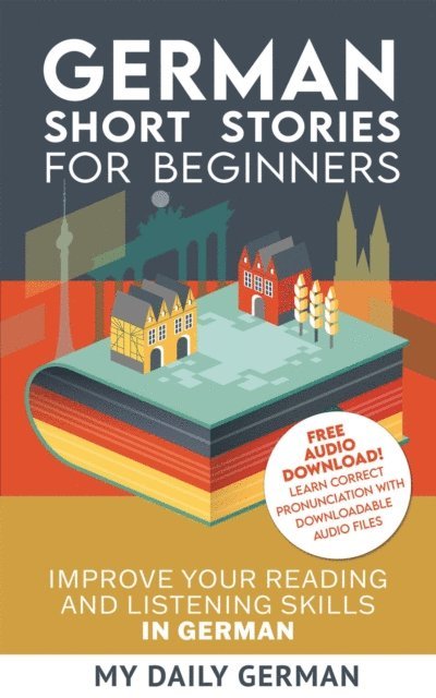 My Daily German - German Short Stories for Beginners, E-bok