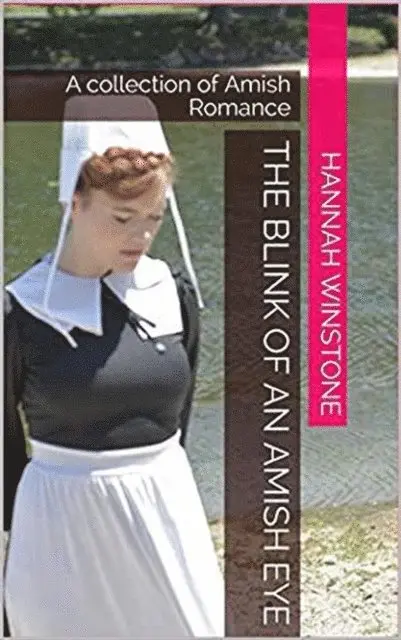 Hannah Winstone - Blink of an Amish Eye, E-bok. Tillgänglighet: Lägg i varukorg