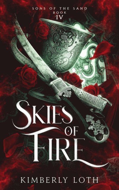Kimberly Loth - Skies of Fire, E-bok