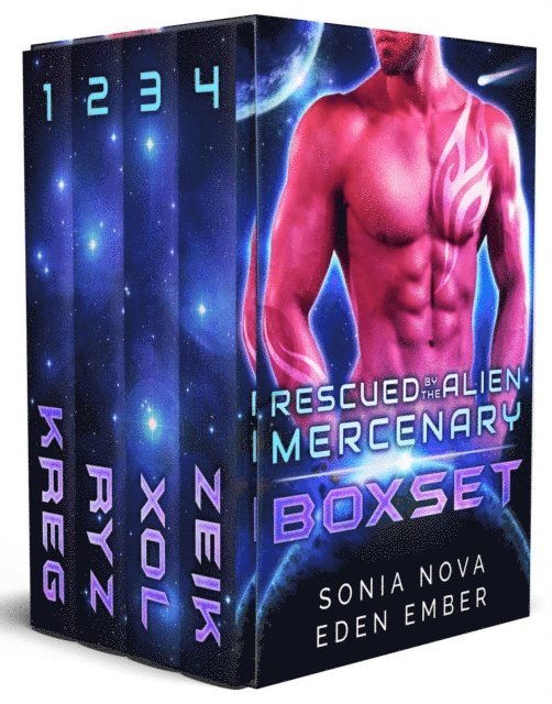 Eden Ember, Sonia Nova - Rescued by the Alien Mercenary - The Complete Series Boxset: Sci-Fi Alien Rebel Romance, E-bok