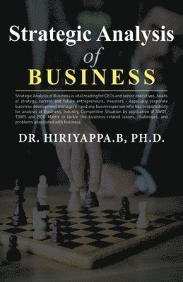 Hiriyappa B - Strategic Analysis of Business, Häftad