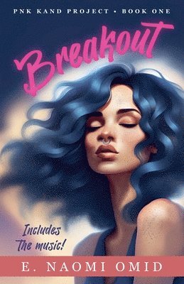 E Naomi Omid - Breakout, Häftad