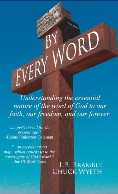 Chuck Wyeth - By Every Word, E-bok