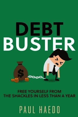 Paul Haedo - Debt Buster, Häftad. Tillgänglighet: Lägg i varukorg