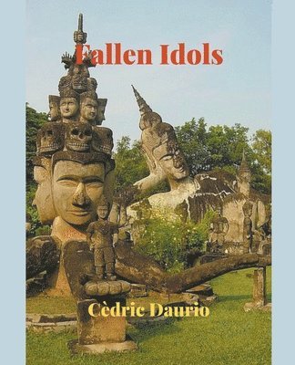Cèdric Daurio - Fallen Idols, Häftad