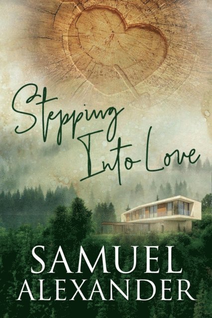Samuel Alexander - Stepping Into Love, E-bok