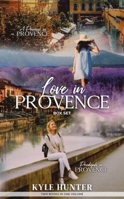 Kyle Hunter - Love in Provence, E-bok