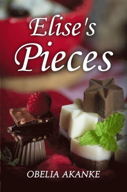 Obelia Akanke - Elise's Pieces, E-bok