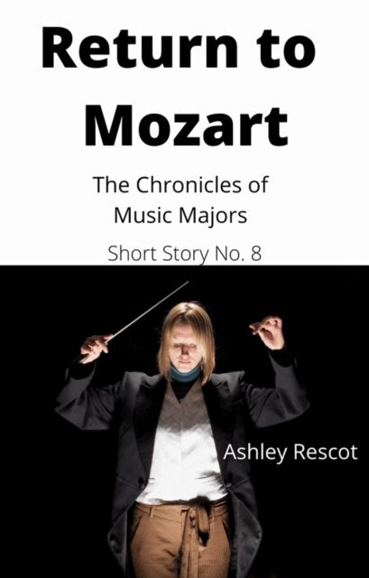 Ashley Rescot - Return to Mozart, E-bok. Tillgänglighet: Lägg i varukorg