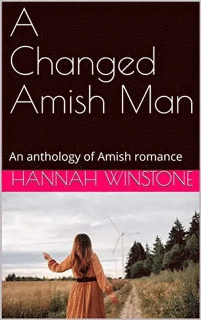 Hannah Winstone - Changed Amish Man, E-bok. Tillgänglighet: Lägg i varukorg