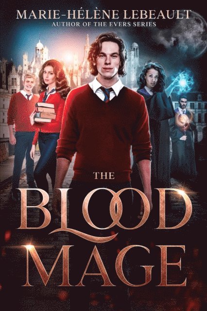 Marie-Helene Lebeault - Blood Mage, E-bok