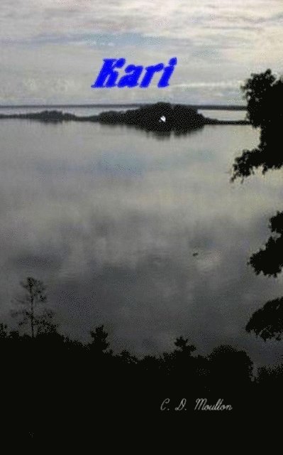 C. D. Moulton - Kari, E-bok. Tillgänglighet: Lägg i varukorg