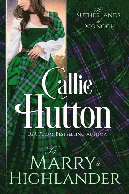 Callie Hutton - To Marry a Highlander, E-bok