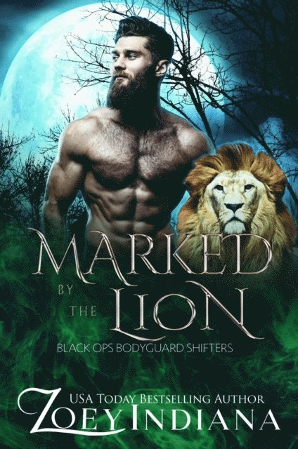 Zoey Indiana - Marked by the Lion, E-bok