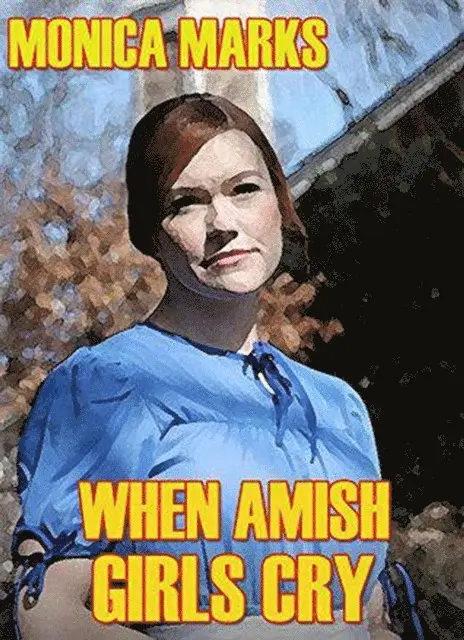 Monica Marks - When Amish Girls Cry, E-bok. Tillgänglighet: Lägg i varukorg