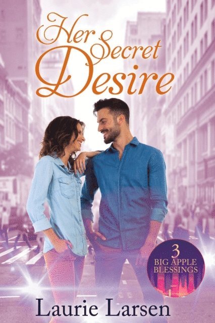 Laurie Larsen - Her Secret Desire, E-bok