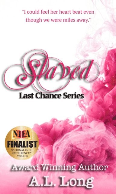 A.L. Long - Slaved: Last Chance Series Book Two, E-bok. Tillgänglighet: Lägg i varukorg