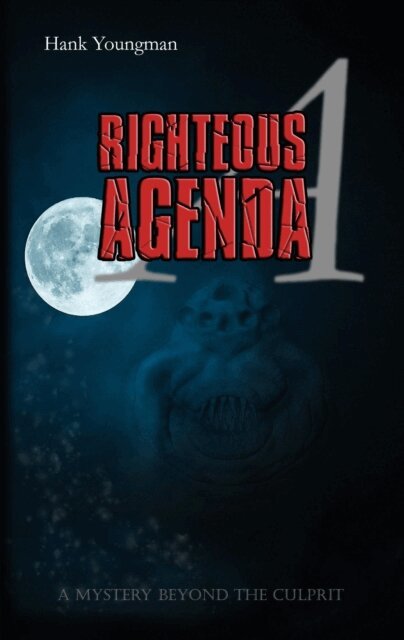 Hank Youngman - Righteous Agenda, E-bok
