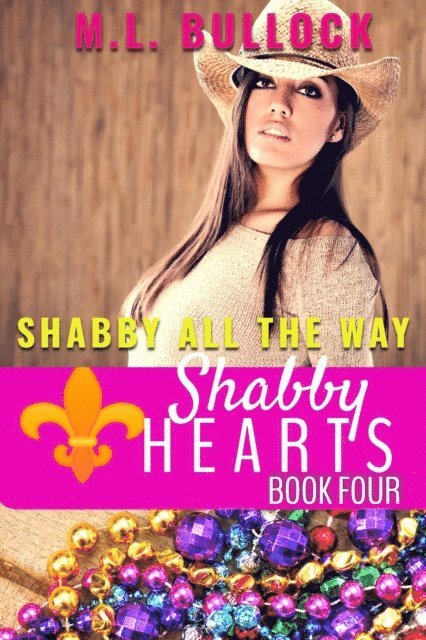 M.L. Bullock - Shabby All The Way, E-bok