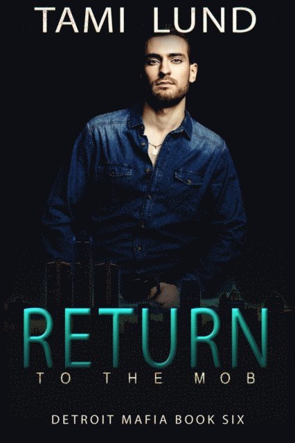 Tami Lund - Return to the Mob, E-bok. Tillgänglighet: Lägg i varukorg