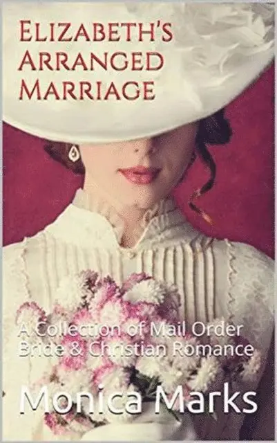 Monica Marks - Elizabeth's Arranged Marriage, E-bok. Tillgänglighet: Lägg i varukorg