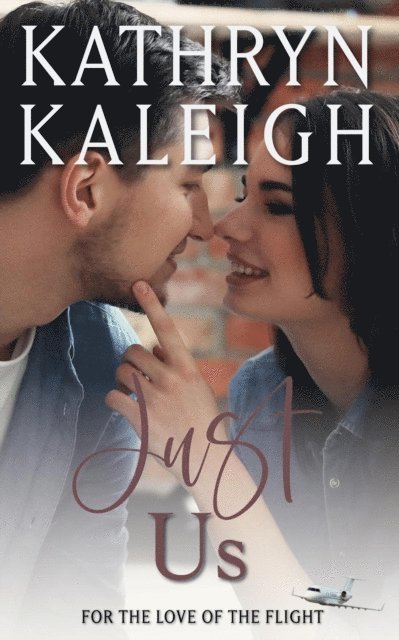 Kathryn Kaleigh - Just Us, E-bok