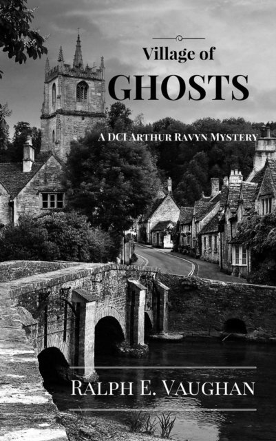 Ralph E. Vaughan - Village of Ghosts, E-bok