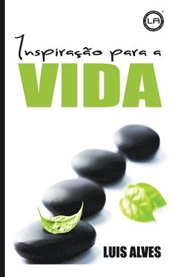 Luis Alves - Inspiração Para a Vida, Häftad. Tillgänglighet: Lägg i varukorg