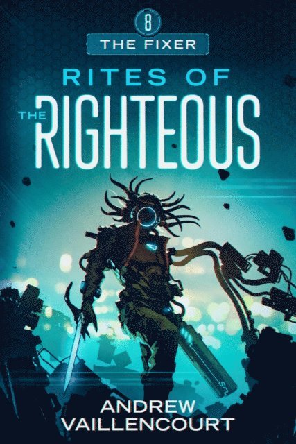 Andrew Vaillencourt - Rites of the Righteous, E-bok. Tillgänglighet: Lägg i varukorg