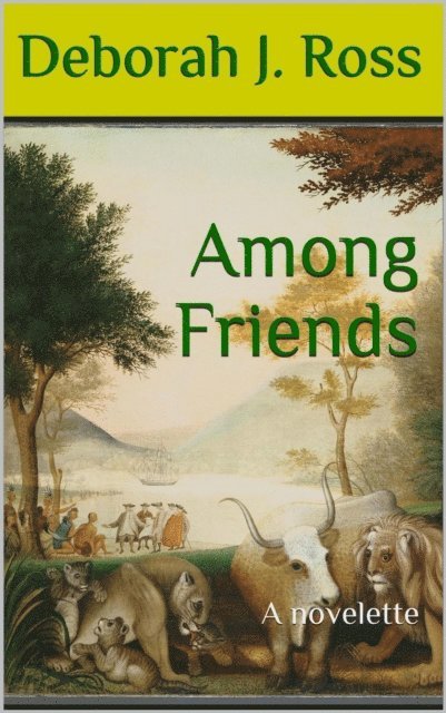 Deborah J. Ross - Among Friends, E-bok
