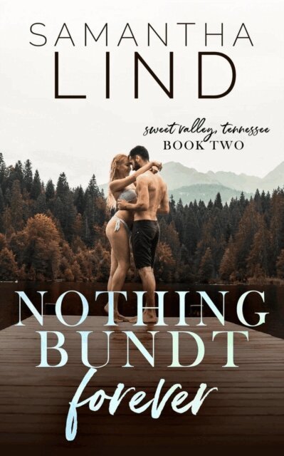Samantha Lind - Nothing Bundt Forever, E-bok