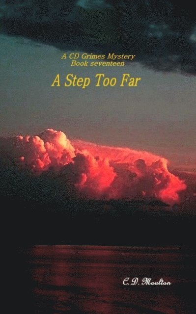 C. D. Moulton - Step Too Far, E-bok. Tillgänglighet: Lägg i varukorg