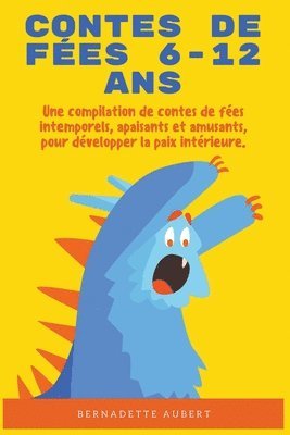 Bernadette Aubert - Contes de fées 6-12 ans, Häftad. Tillgänglighet: Lägg i varukorg