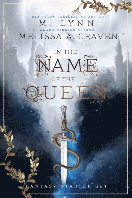 Melissa A. Craven, M. Lynn - In the Name of the Queen, E-bok