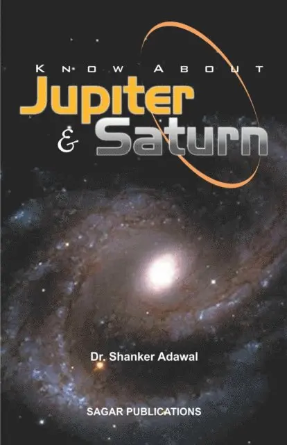 Shanker Adawal - Know about Jupiter & Saturn, E-bok. Tillgänglighet: Lägg i varukorg