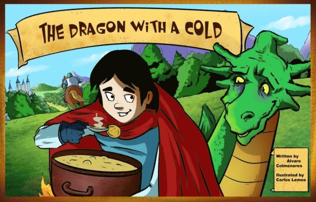 Alvaro Colmenares - Dragon With A Cold, E-bok