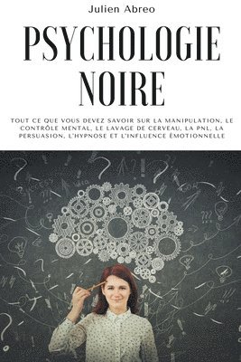 Julien Abreo - Psychologie noire, Häftad. Tillgänglighet: Lägg i varukorg