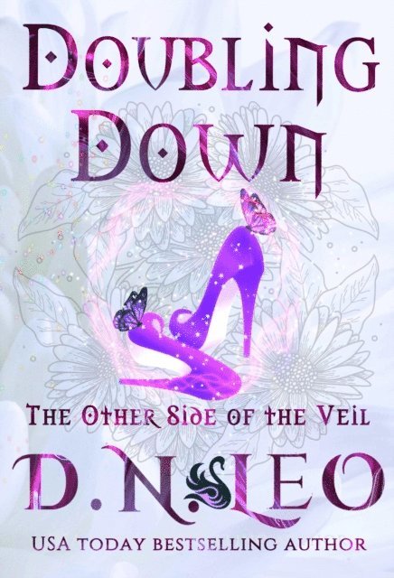 D. N. Leo - Doubling Down - The Other Side of the Veil, E-bok