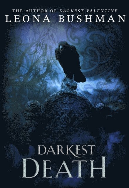 Leona Bushman - Darkest Death, E-bok. Tillgänglighet: Lägg i varukorg