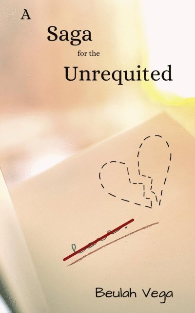 Beulah Vega - Saga for the Unrequited, E-bok