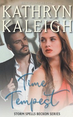 Kathryn Kaleigh - Time Tempest, Häftad