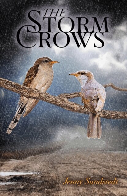Jenny Sundstedt - Storm Crows, E-bok