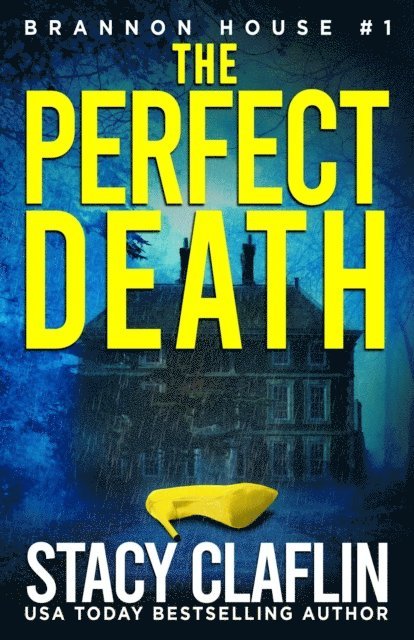 Stacy Claflin - Perfect Death, E-bok