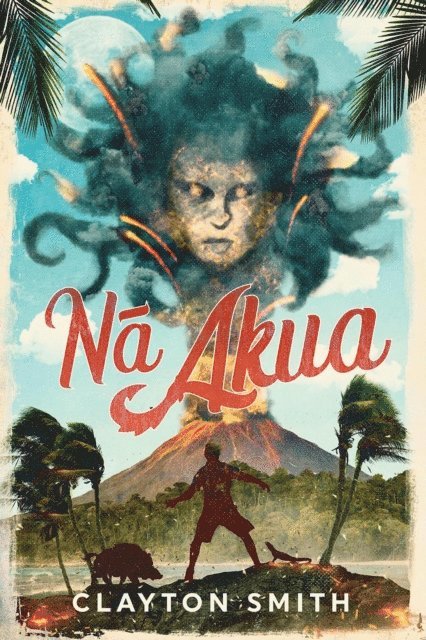 Clayton Smith - Na Akua, E-bok
