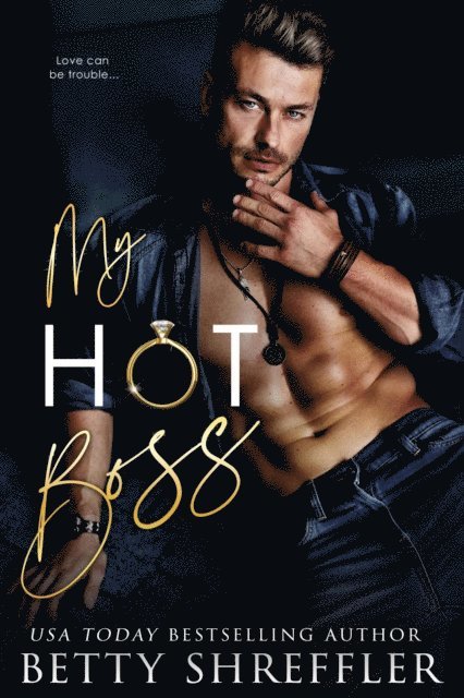 Betty Shreffler - My Hot Boss, E-bok