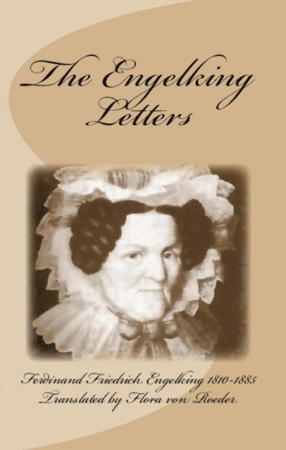 Stephen Engelking, Flora von Roeder - Engelking Letters, E-bok