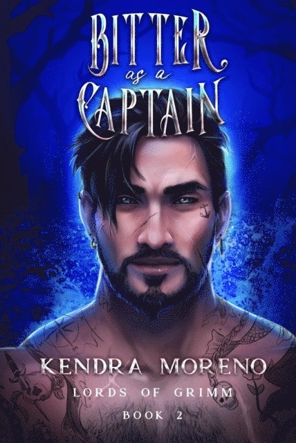 Kendra Moreno - Bitter as a Captain, E-bok