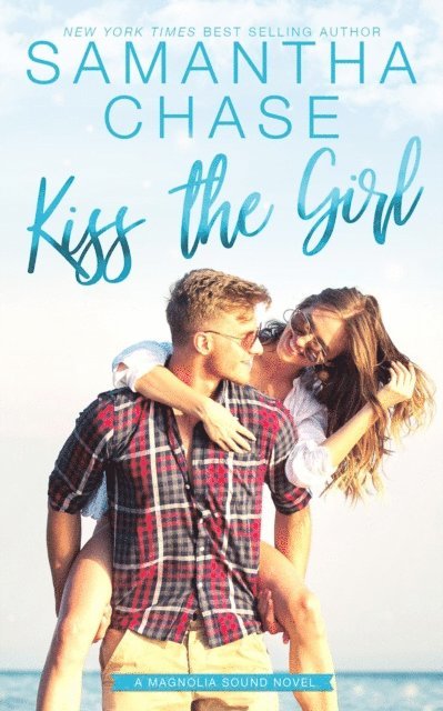 Samantha Chase - Kiss the Girl, E-bok. Tillgänglighet: Lägg i varukorg
