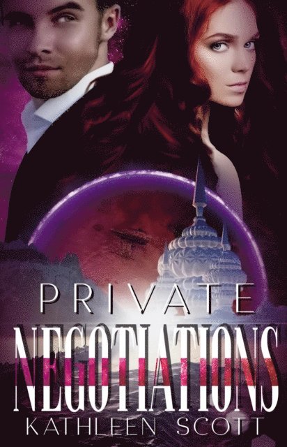 Kathleen Scott - Private Negotiations, E-bok